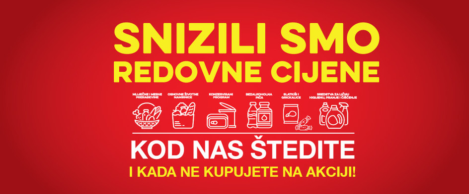 Snizili smo redovne cijene