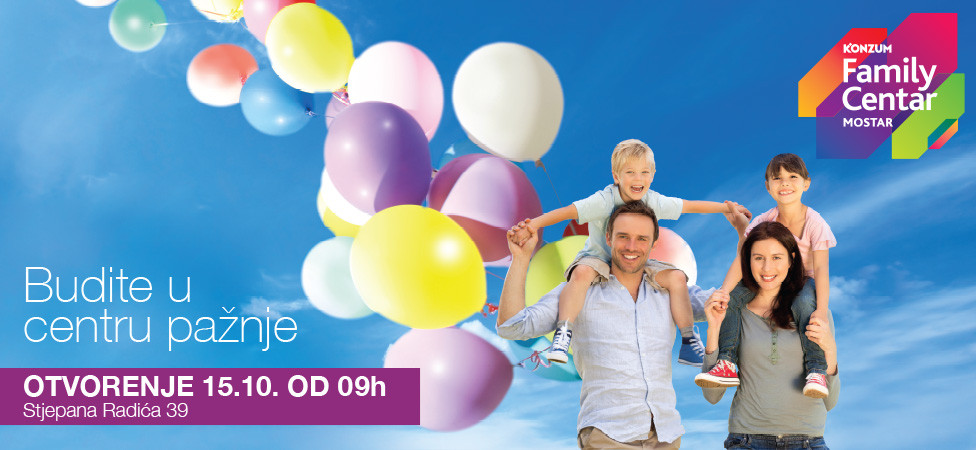 Otvorenje Konzum Family Centra Mostar